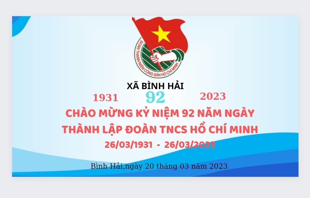 Tuổi Trẻ Bình Hải tổ chức hoạt động Chào mừng kỷ niệm 92 năm ngày thành lập Đoàn TNCS Hồ Chí Minh (26/03/1931-26/03/2023